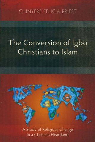 Cover image: The Conversion of Igbo Christians to Islam 9781783687794