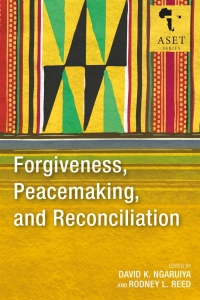 Omslagafbeelding: Forgiveness, Peacemaking, and Reconciliation 9781839730535