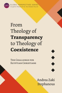 صورة الغلاف: From Theology of Transparency to Theology of Coexistence 9781839732225