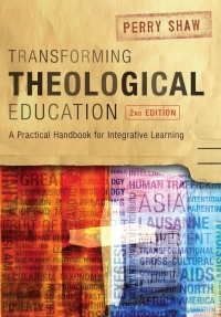 Cover image: Transforming Theological Education, 2nd Edition 9781839730856