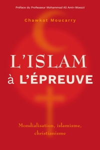 Cover image: L’islam à l’épreuve 9781839735776