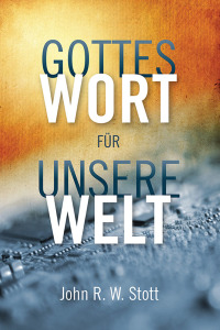 صورة الغلاف: Gottes Wort für unsere Welt 9781839735950
