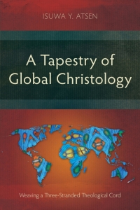 Imagen de portada: A Tapestry of Global Christology 9781839732362