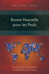 Cover image: Bonne Nouvelle pour les Peuls 9781839737565