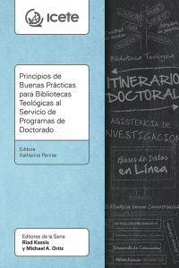 Omslagafbeelding: Principios de Buenas Prácticas para Bibliotecas Teológicas al Servicio de Programas de Doctorado 9781839739316
