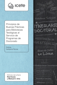 Titelbild: Principios de Buenas Prácticas para Bibliotecas Teológicas al Servicio de Programas de Doctorado 9781839739316