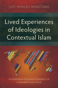 Omslagafbeelding: Lived Experiences of Ideologies in Contextual Islam 9781839732324
