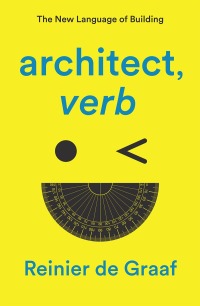 Cover image: architect, verb. 9781839761928