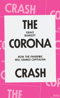 表紙画像: The Corona Crash 9781839762055