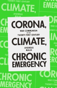 صورة الغلاف: Corona, Climate, Chronic Emergency 9781839762154