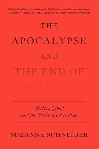 Cover image: The Apocalypse and the End of History 9781839762413