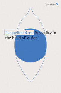 صورة الغلاف: Sexuality in the Field of Vision 9781788738620