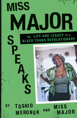 Cover image: Miss Major Speaks 9781839763342