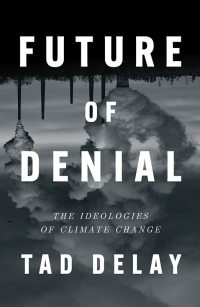 Cover image: Future of Denial 9781839765438