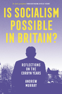 Cover image: Is Socialism Possible in Britain? 9781839766640