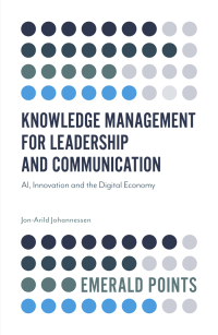 表紙画像: Knowledge Management for Leadership and Communication 9781839820458