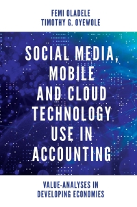 Imagen de portada: Social Media, Mobile and Cloud Technology Use in Accounting 9781839821615