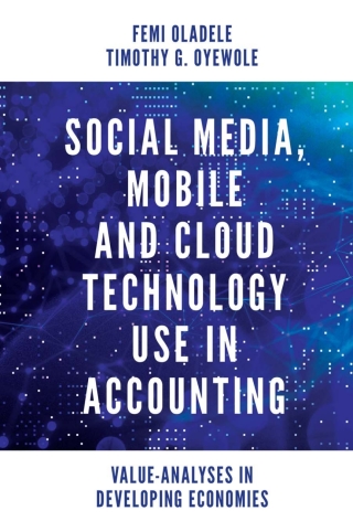 Cover image: Social Media, Mobile and Cloud Technology Use in Accounting 9781839821615