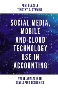 Cover image: Social Media, Mobile and Cloud Technology Use in Accounting 9781839821615