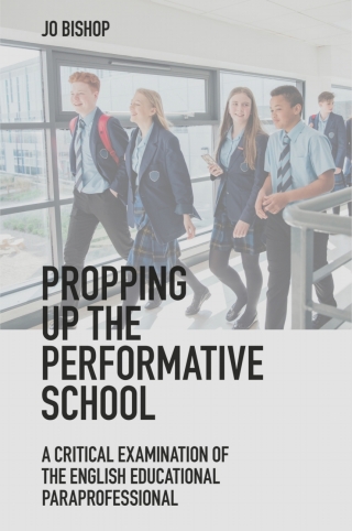 Cover image: Propping up the Performative School 9781839822438