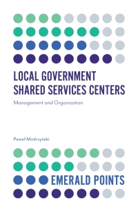 Cover image: Local Government Shared Services Centers 9781839822612