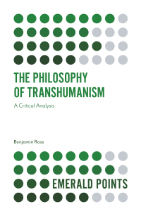 Cover image: The Philosophy of Transhumanism 9781839826252