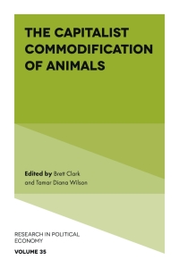 Cover image: The Capitalist Commodification of Animals 9781839826818