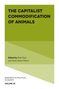 Cover image: The Capitalist Commodification of Animals 1st edition 9781839826818