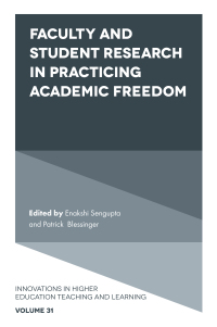 صورة الغلاف: Faculty and Student Research in Practicing Academic Freedom 1st edition 9781839827013