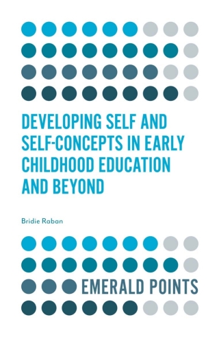 Imagen de portada: Developing Self and Self-Concepts in Early Childhood Education and Beyond 9781839828430