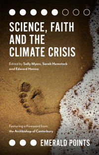 Imagen de portada: Science, Faith and the Climate Crisis 1st edition 9781839829871