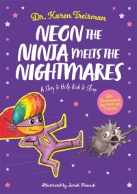 Cover image: Neon the Ninja Meets the Nightmares 9781839970191