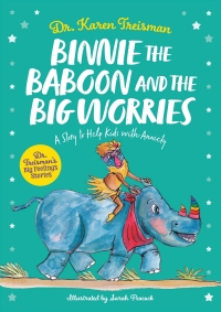 Omslagafbeelding: Binnie the Baboon and the Big Worries 9781839970252