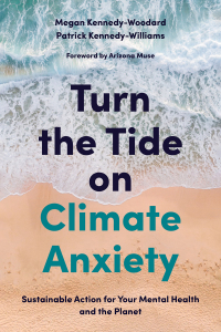 Cover image: Turn the Tide on Climate Anxiety 9781839970672