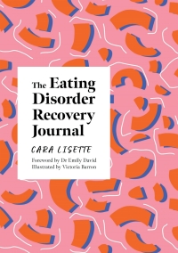 Cover image: The Eating Disorder Recovery Journal 9781839970856