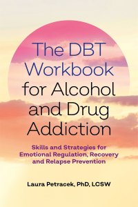 Omslagafbeelding: The DBT Workbook for Alcohol and Drug Addiction 9781839972522