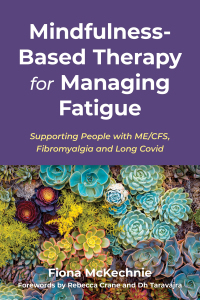 Cover image: Mindfulness-Based Therapy for Managing Fatigue 9781839973451