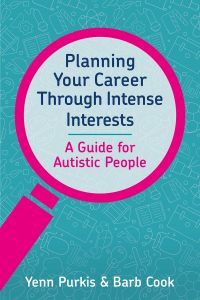 Cover image: Planning Your Career Through Intense Interests 9781839973529