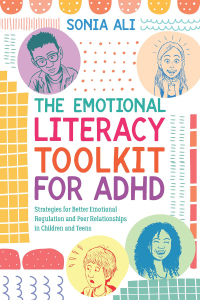 表紙画像: The Emotional Literacy Toolkit for ADHD 9781839974267