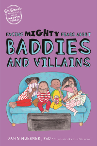 Titelbild: Facing Mighty Fears About Baddies and Villains 9781839974625