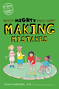 Cover image: Facing Mighty Fears About Making Mistakes 9781839974663