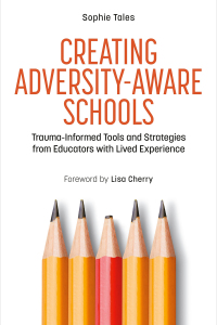 Cover image: Creating Adversity-Aware Schools 9781839974939