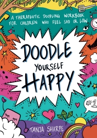 Cover image: Doodle Yourself Happy 9781839976223