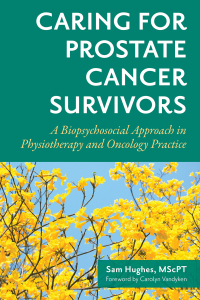 Cover image: Caring for Prostate Cancer Survivors 9781839976698
