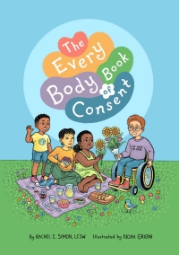 表紙画像: The Every Body Book of Consent 9781839976834