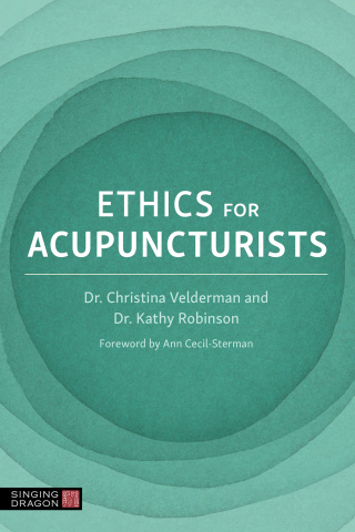 表紙画像: Ethics for Acupuncturists 9781839976933