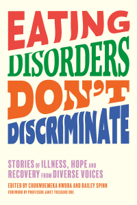 Cover image: Eating Disorders Don’t Discriminate 9781839976995