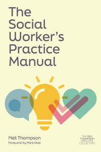 Cover image: The Social Worker's Practice Manual 9781839978036