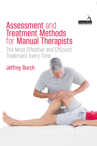 Cover image: Assessment and Treatment Methods for Manual Therapists 9781839978746