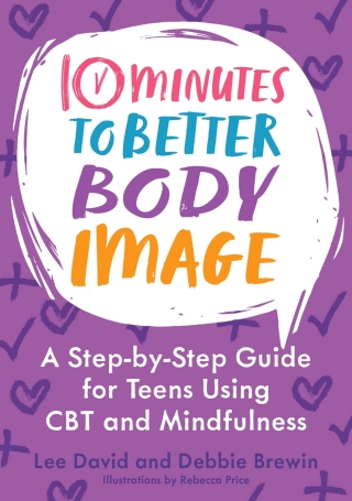 Imagen de portada: 10 Minutes to Better Body Image 9781839978913